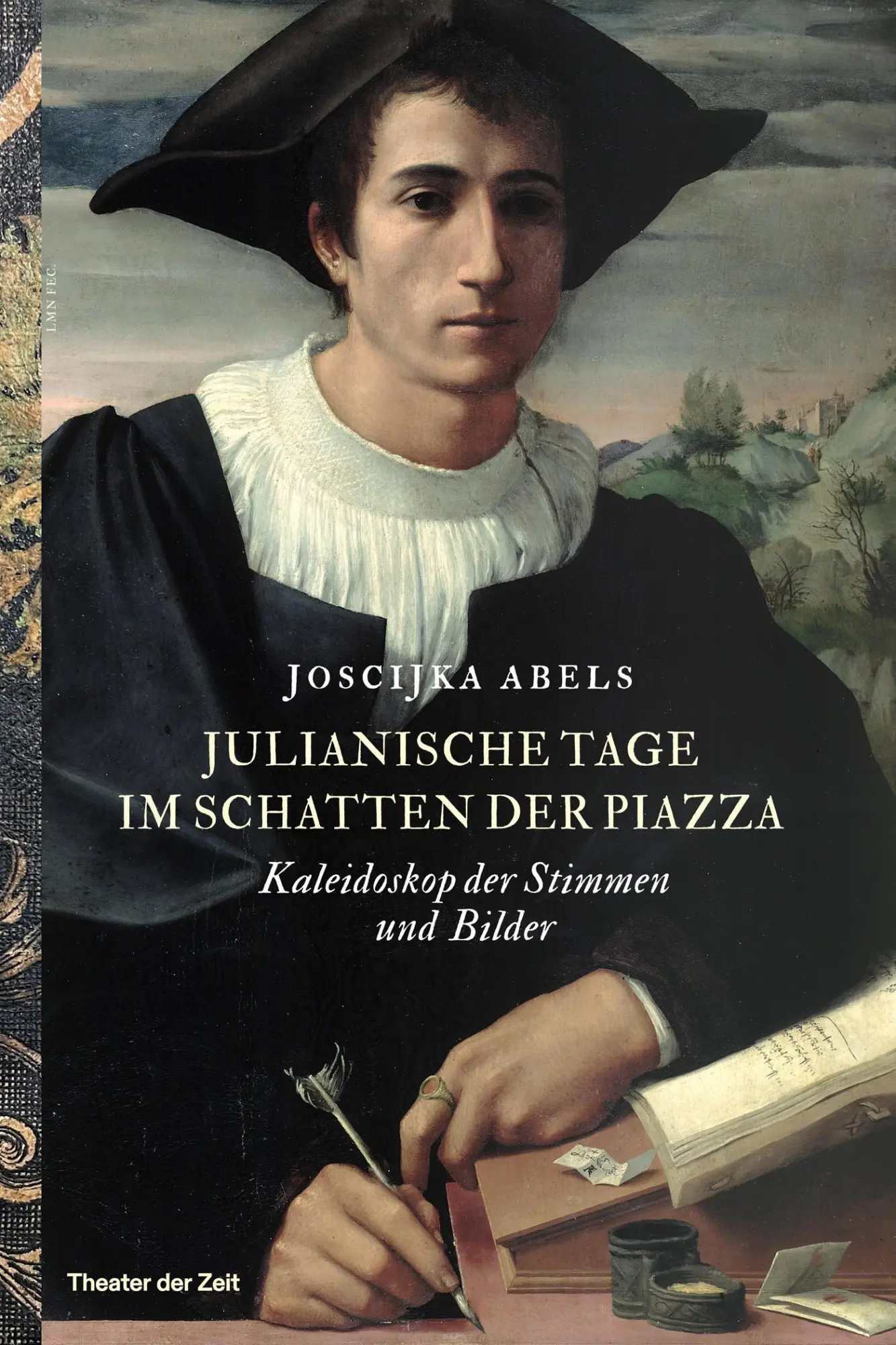 Cover: 9783957495921 | Julianische Tage im Schatten der Piazza | Joscijka Abels | Buch | 2025