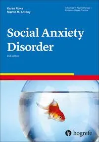 Cover: 9780889376021 | Social Anxiety Disorder | Karen Rowa (u. a.) | Taschenbuch | XII