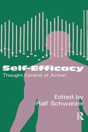 Cover: 9781138996021 | Self-Efficacy | Thought Control Of Action | Ralf Schwarzer | Buch