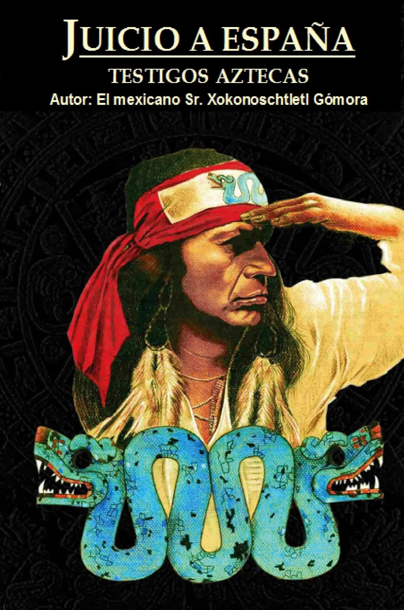 Cover: 9781387176021 | JUICIO A ESPAÑA | Xokonoschtletl Gómora | Taschenbuch | Spanisch
