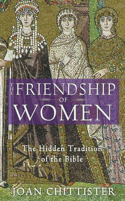 Cover: 9781933346021 | The Friendship of Women | The Hidden Tradition of the Bible | Buch