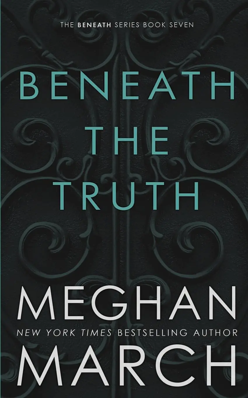 Cover: 9781943796021 | Beneath The Truth | Meghan March | Taschenbuch | Englisch | 2017
