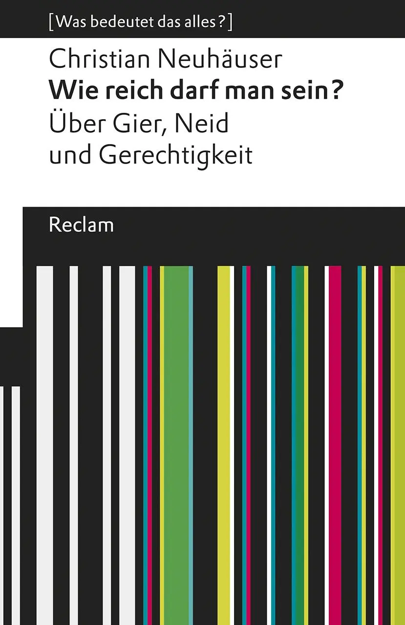 Cover: 9783150196021 | Wie reich darf man sein? | Christian Neuhäuser | Taschenbuch | 89 S.