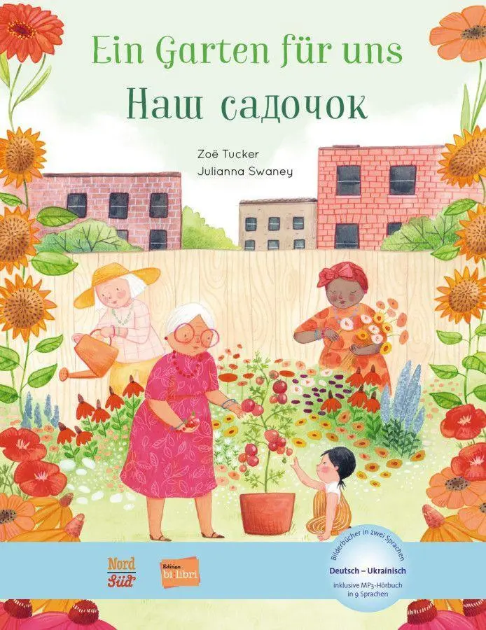 Cover: 9783193696021 | Ein Garten für uns. Deutsch-Ukrainisch | Julianna Swaney | Buch | 2023