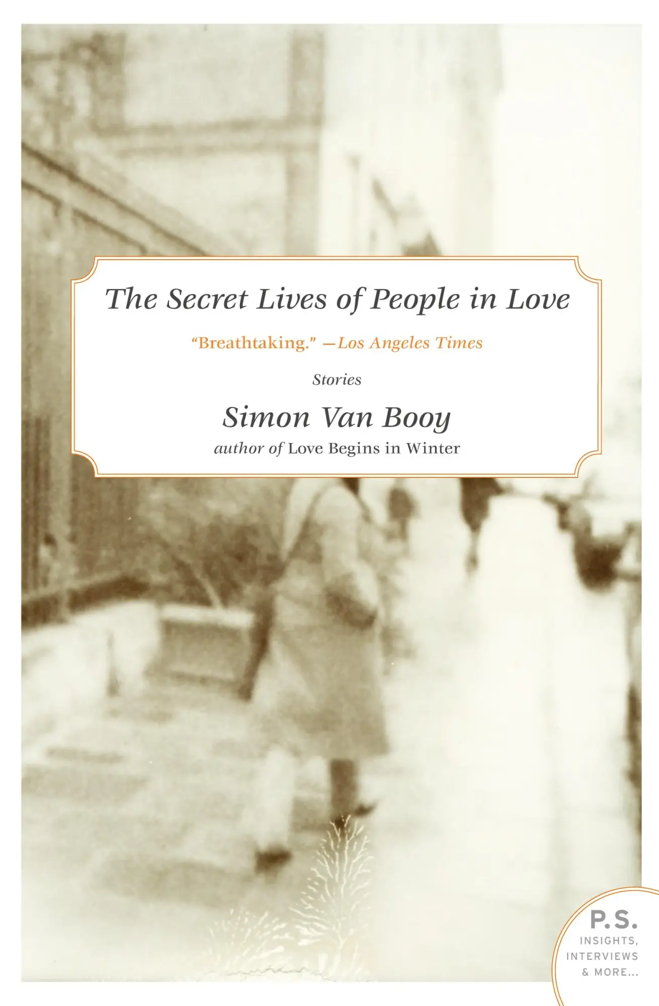Cover: 9780061766121 | Secret Lives of People in Love, The | Simon Van Booy | Taschenbuch
