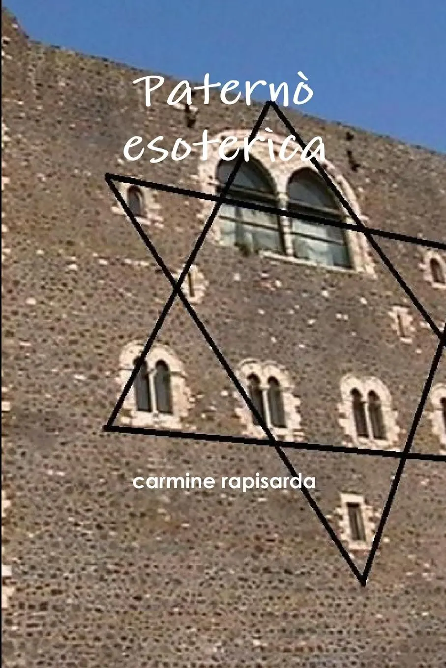 Cover: 9781291036121 | paternò esoterica | Carmine Rapisarda | Taschenbuch | Italienisch