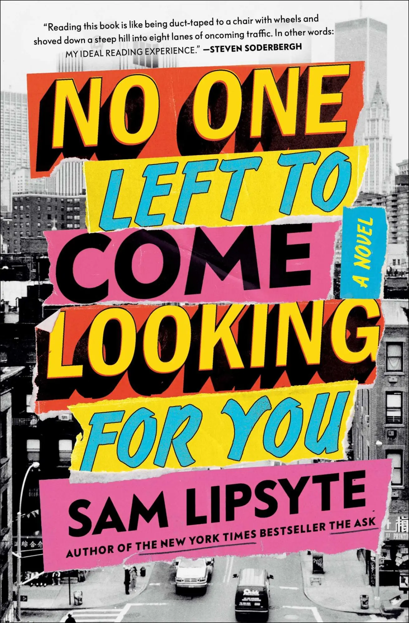 Cover: 9781501146121 | No One Left to Come Looking for You | Sam Lipsyte | Buch | Gebunden