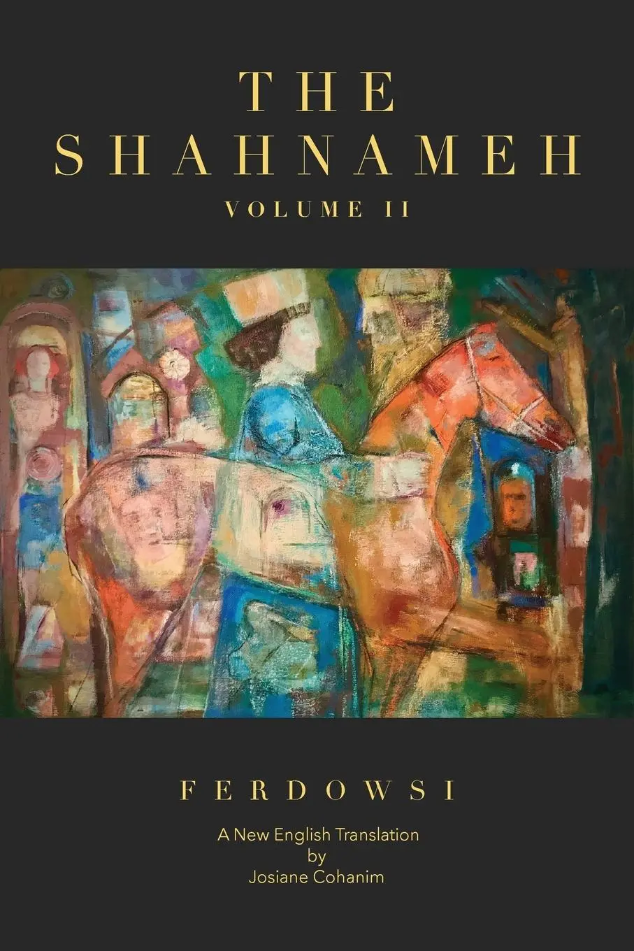 Cover: 9781734966121 | The Shahnameh Volume II | A New English Translation | Ferdowsi | Buch