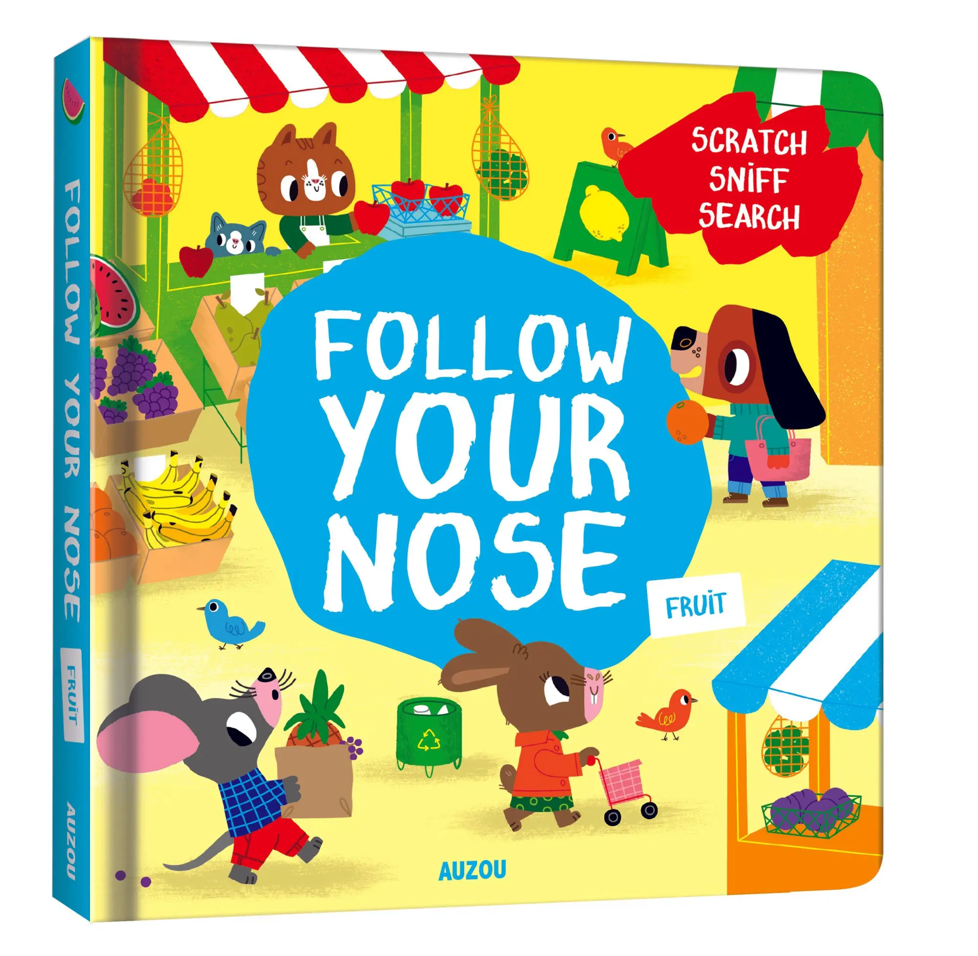Follow Your Nose, Fruit (A Scratch-and-Sniff Book)