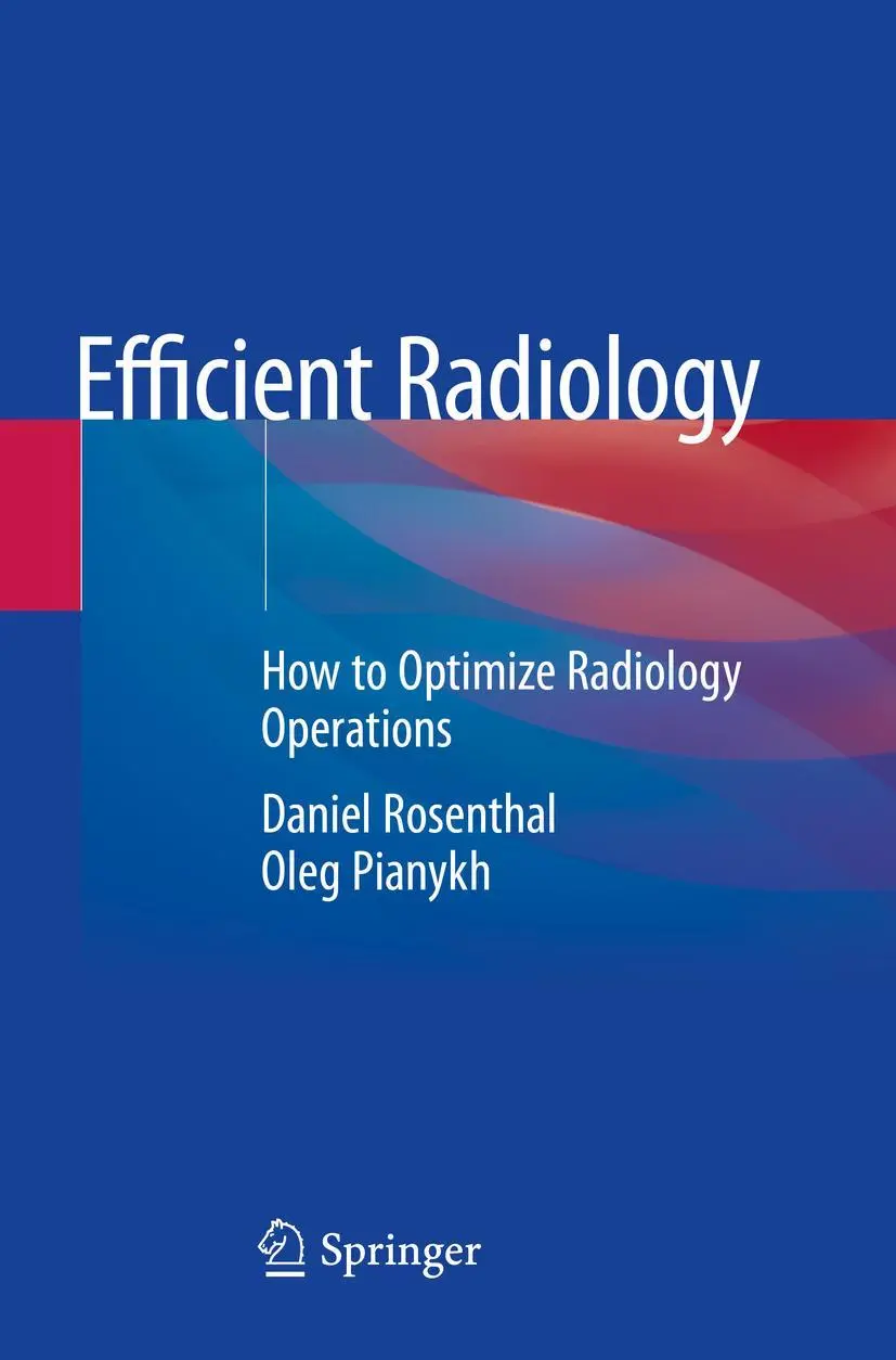 Cover: 9783030536121 | Efficient Radiology | How to Optimize Radiology Operations | Buch