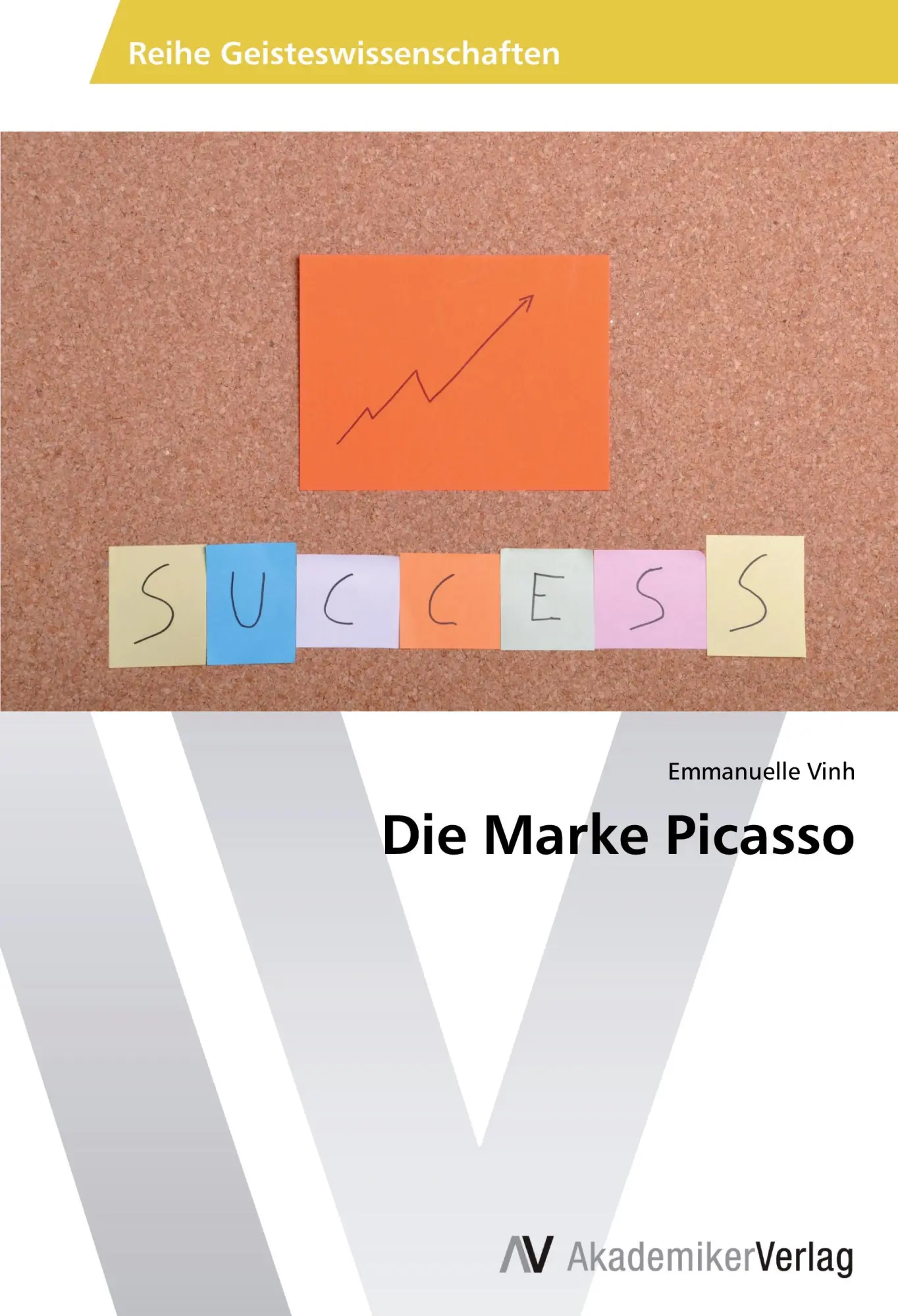 Cover: 9783639726121 | Die Marke Picasso | Emmanuelle Vinh | Taschenbuch | 88 S. | Deutsch