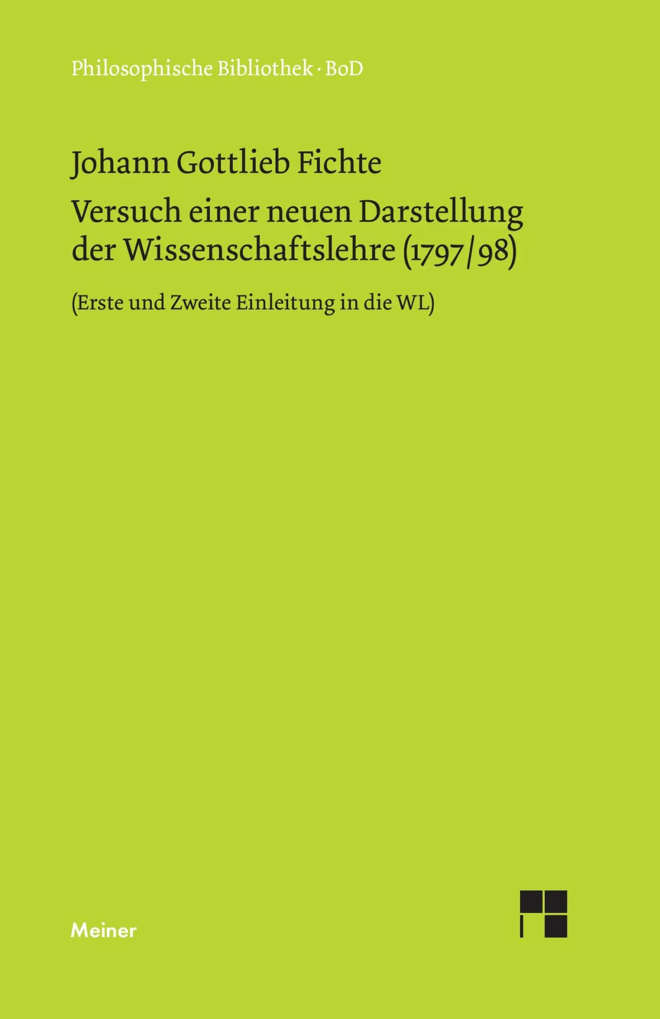 Cover: 9783787306121 | Versuch einer neuen Darstellung der Wissenschaftslehre | Fichte | Buch