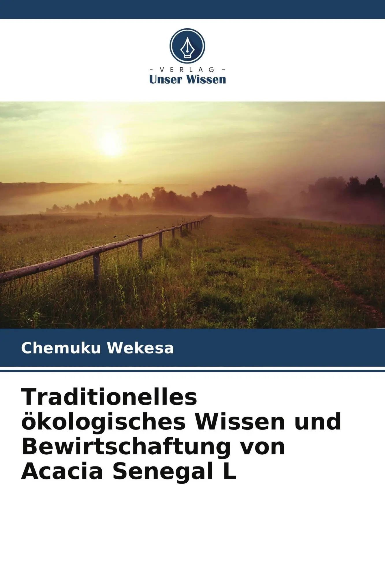 Cover: 9786209526121 | Traditionelles ökologisches Wissen und Bewirtschaftung von Acacia...