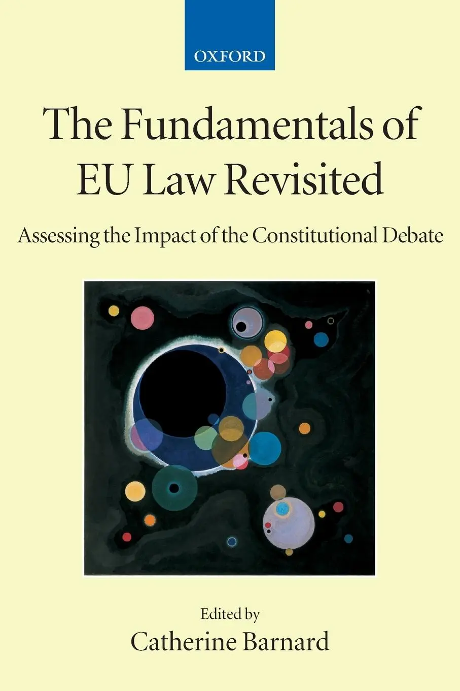 Cover: 9780199226221 | Fundamentals of EU Law Revisited | Catherine Barnard | Taschenbuch