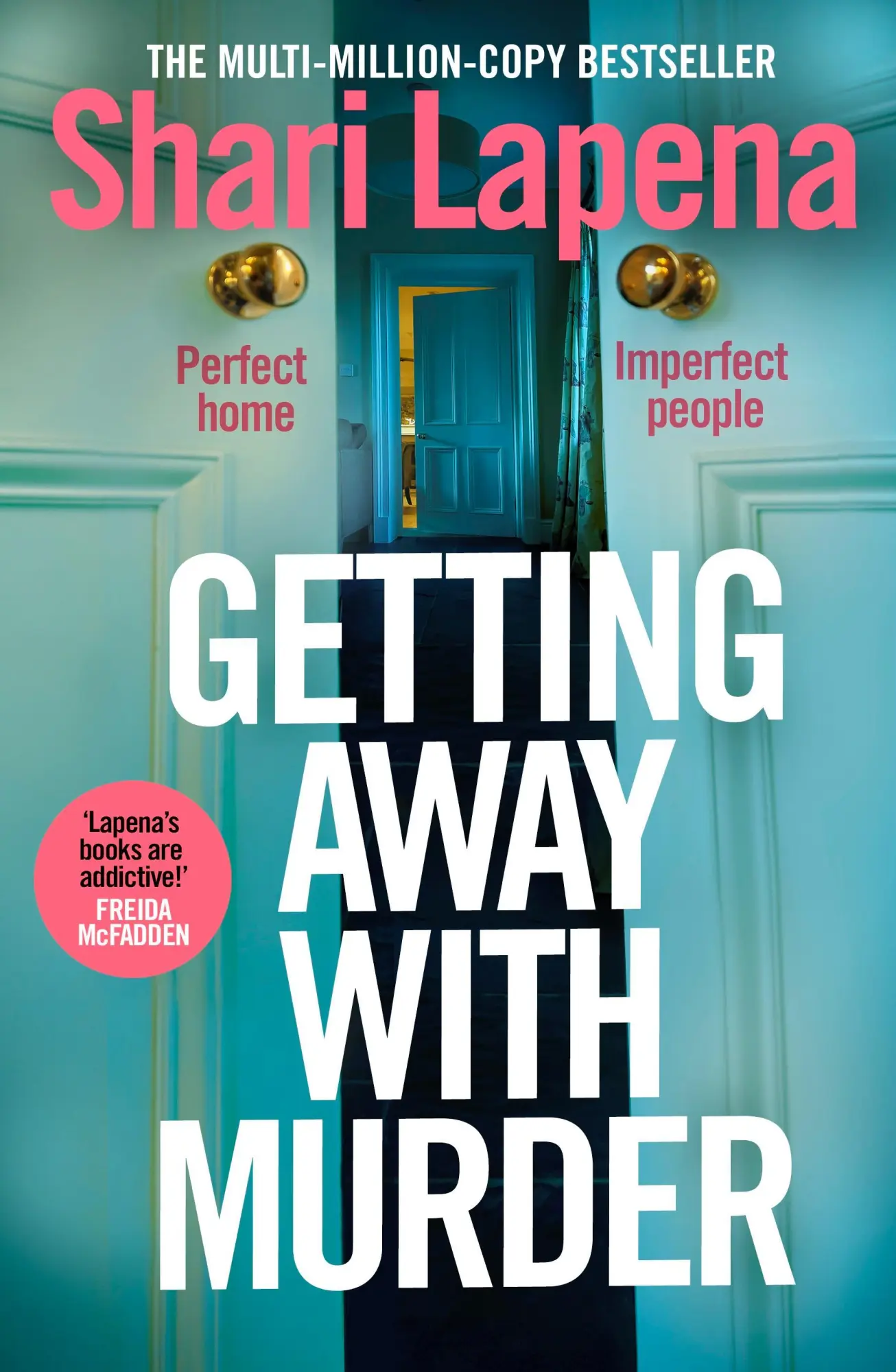 Cover: 9780857506221 | Getting Away With Murder | Shari Lapena | Taschenbuch | Englisch