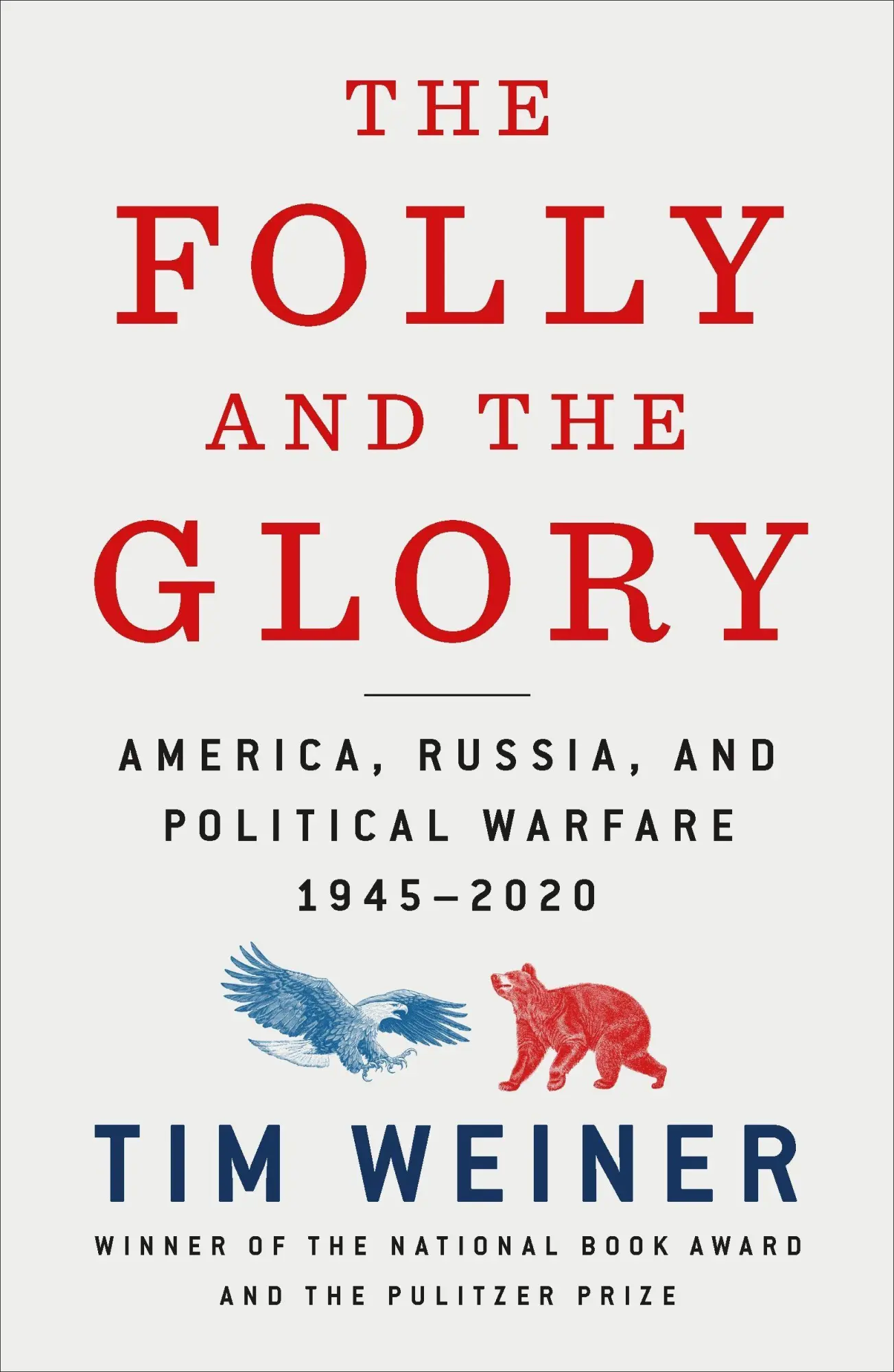Cover: 9781250816221 | The Folly and the Glory | Tim Weiner | Taschenbuch | Englisch | 2022
