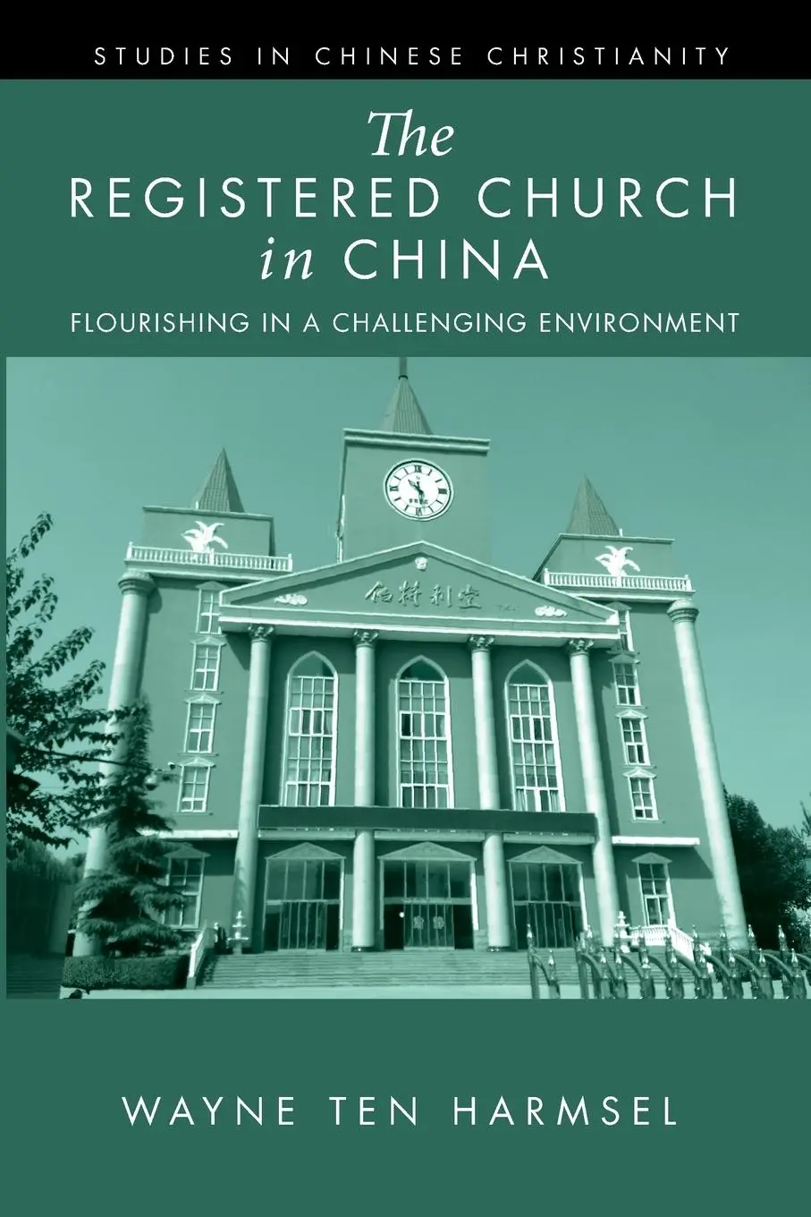 Cover: 9781725286221 | The Registered Church in China | Wayne Ten Harmsel | Taschenbuch