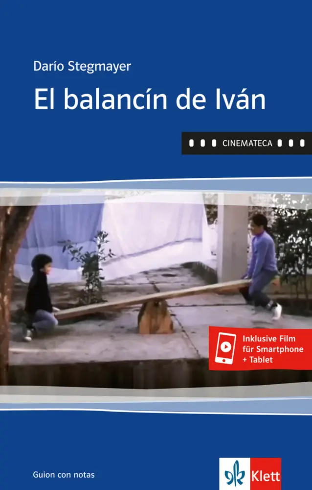 Cover: 9783125356221 | El balancín de Iván | Drehbuch mit Film. Mit Klett-Augmented | Buch