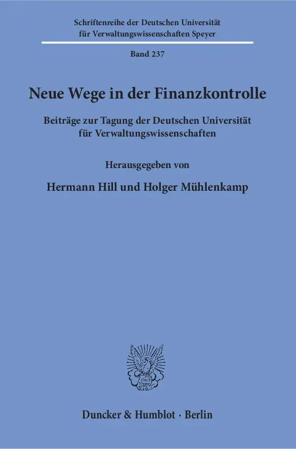 Cover: 9783428156221 | Neue Wege in der Finanzkontrolle. | Hermann Hill | Taschenbuch | 2019