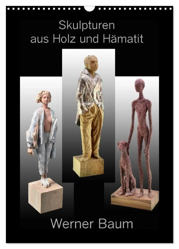 Cover: 9783435916221 | Skulpturen aus Holz und Hämatit - Werner Baum (Wandkalender 2025...