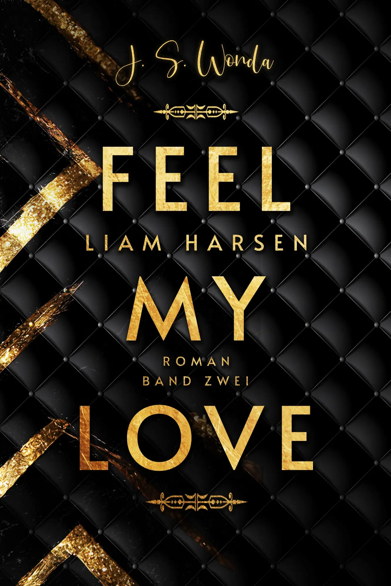 Bild: 9783989426221 | Liam Harsen 2 | Feel my love Mit wunderschönem Farbschnitt | Wonda