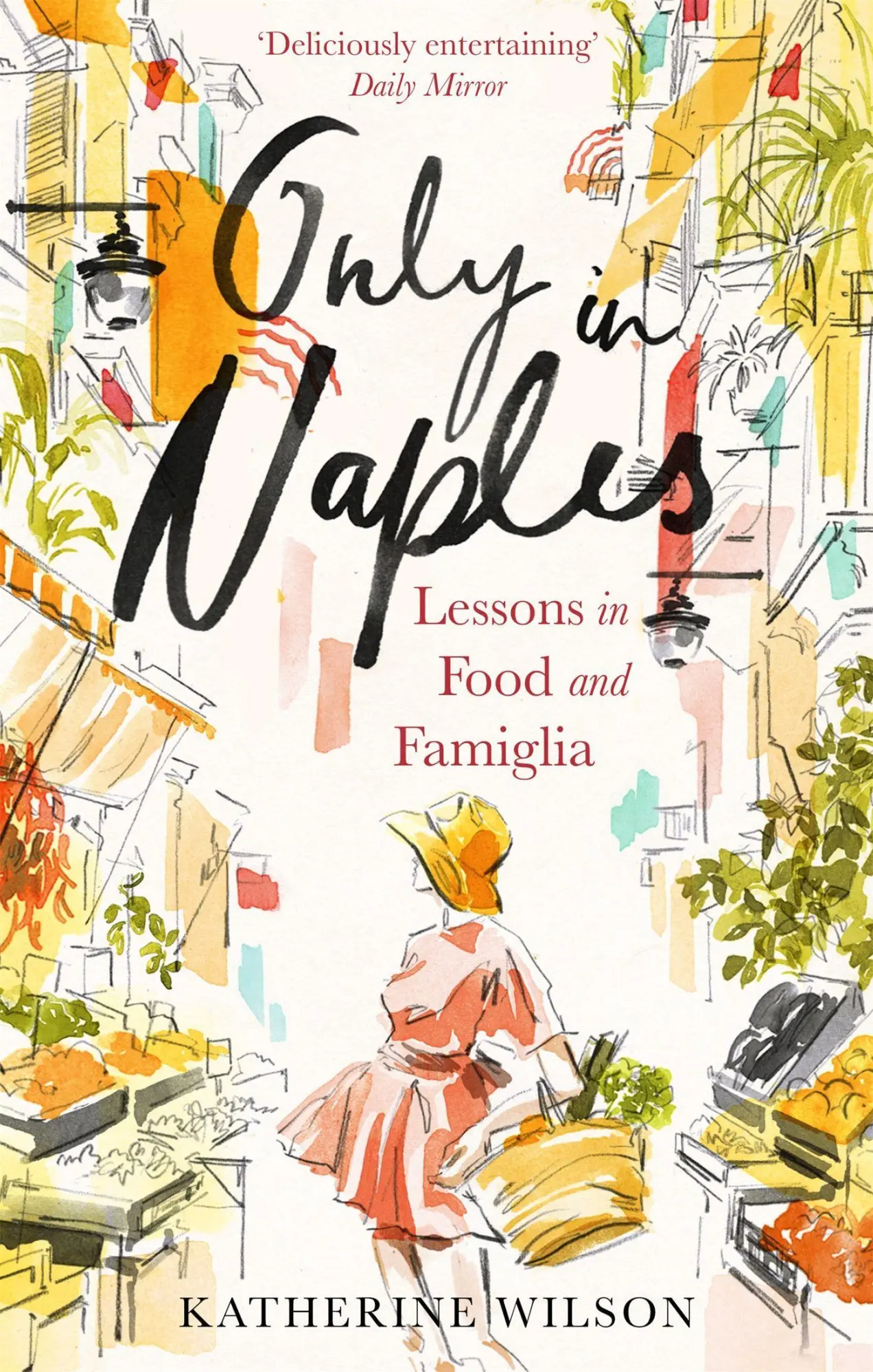 Cover: 9780349006321 | Only in Naples | Katherine Wilson | Taschenbuch | 304 S. | Englisch