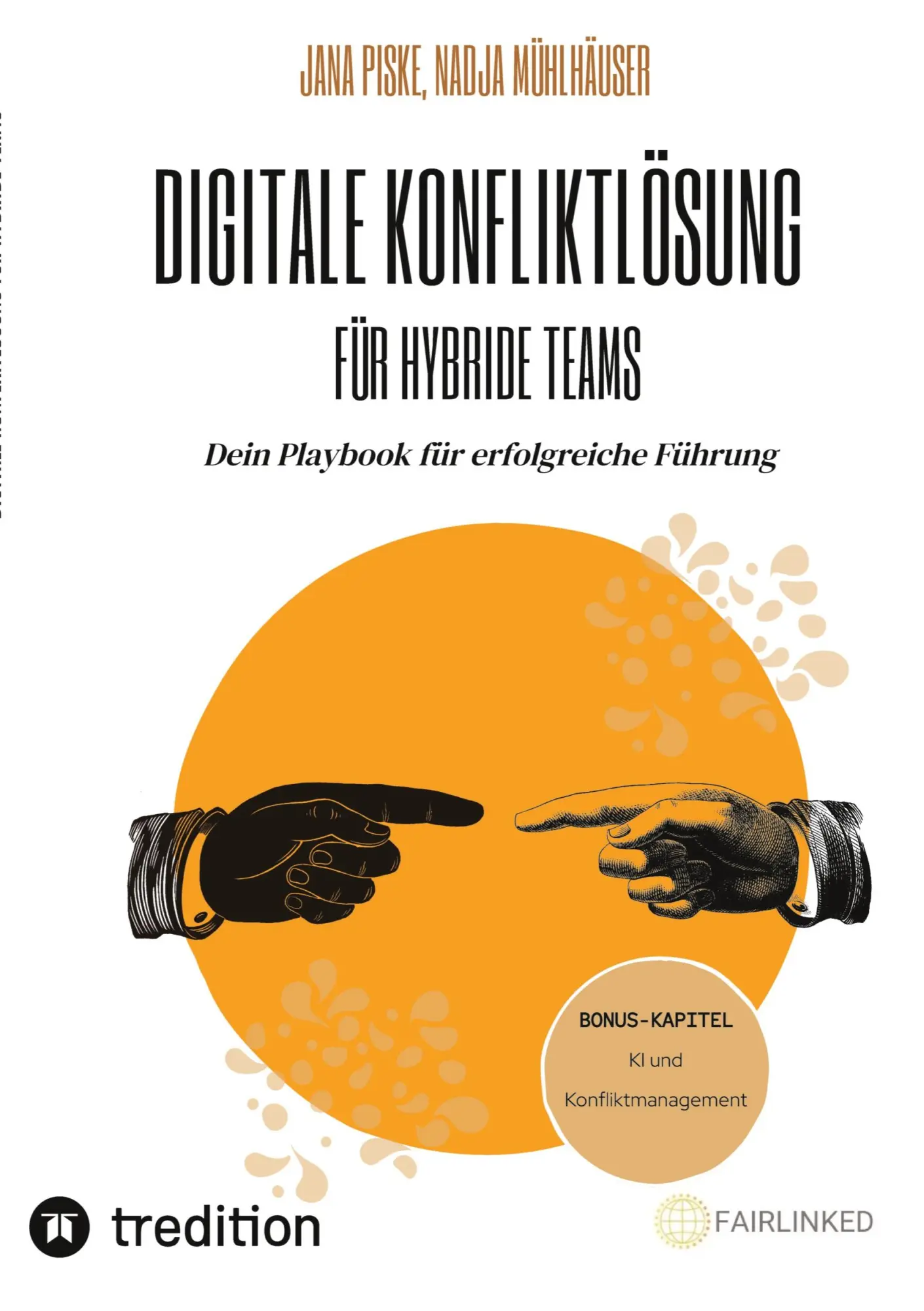 Cover: 9783384426321 | Digitale Konfliktlösung für hybride Teams (Bonus-Kapitel: KI in der...