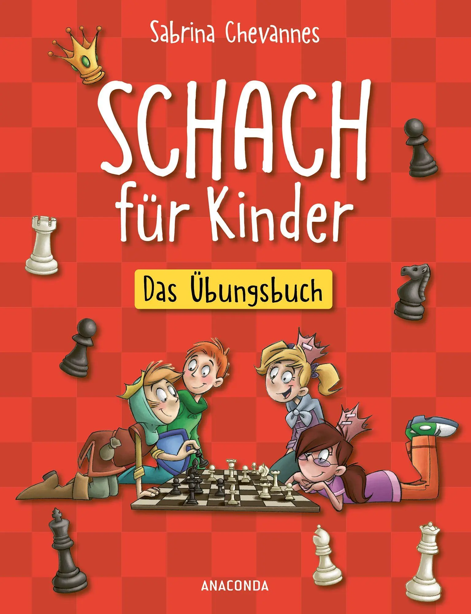 Cover: 9783730616321 | Schach für Kinder. Das Übungsbuch | Sabrina Chevannes | Taschenbuch