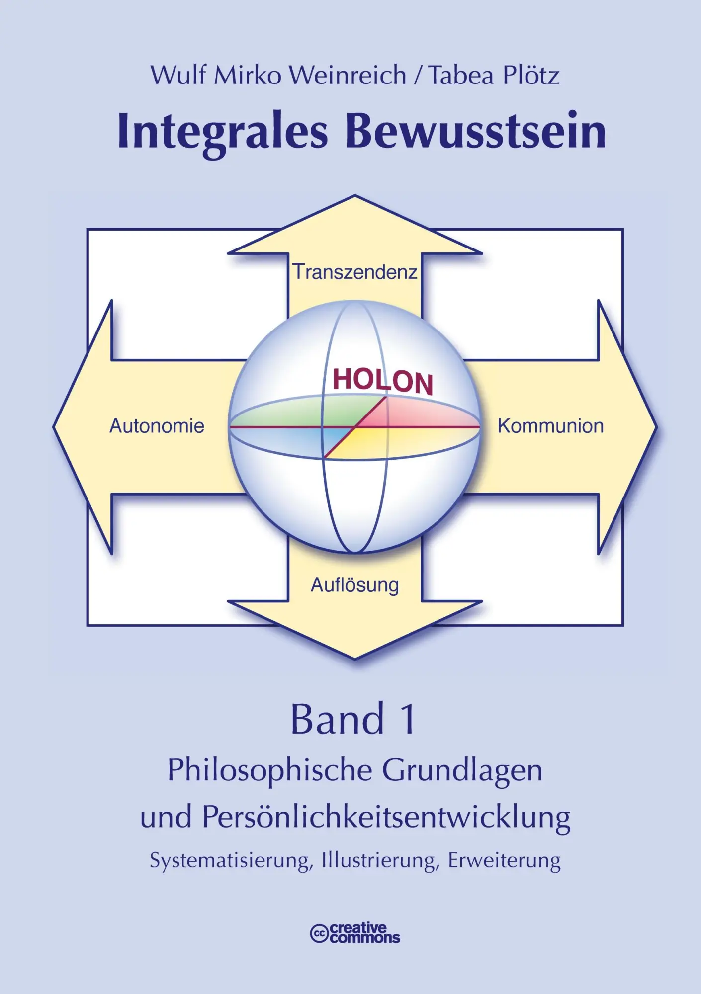 Cover: 9783769326321 | Integrales Bewusstsein | Wulf Mirko Weinreich (u. a.) | Buch | 376 S.