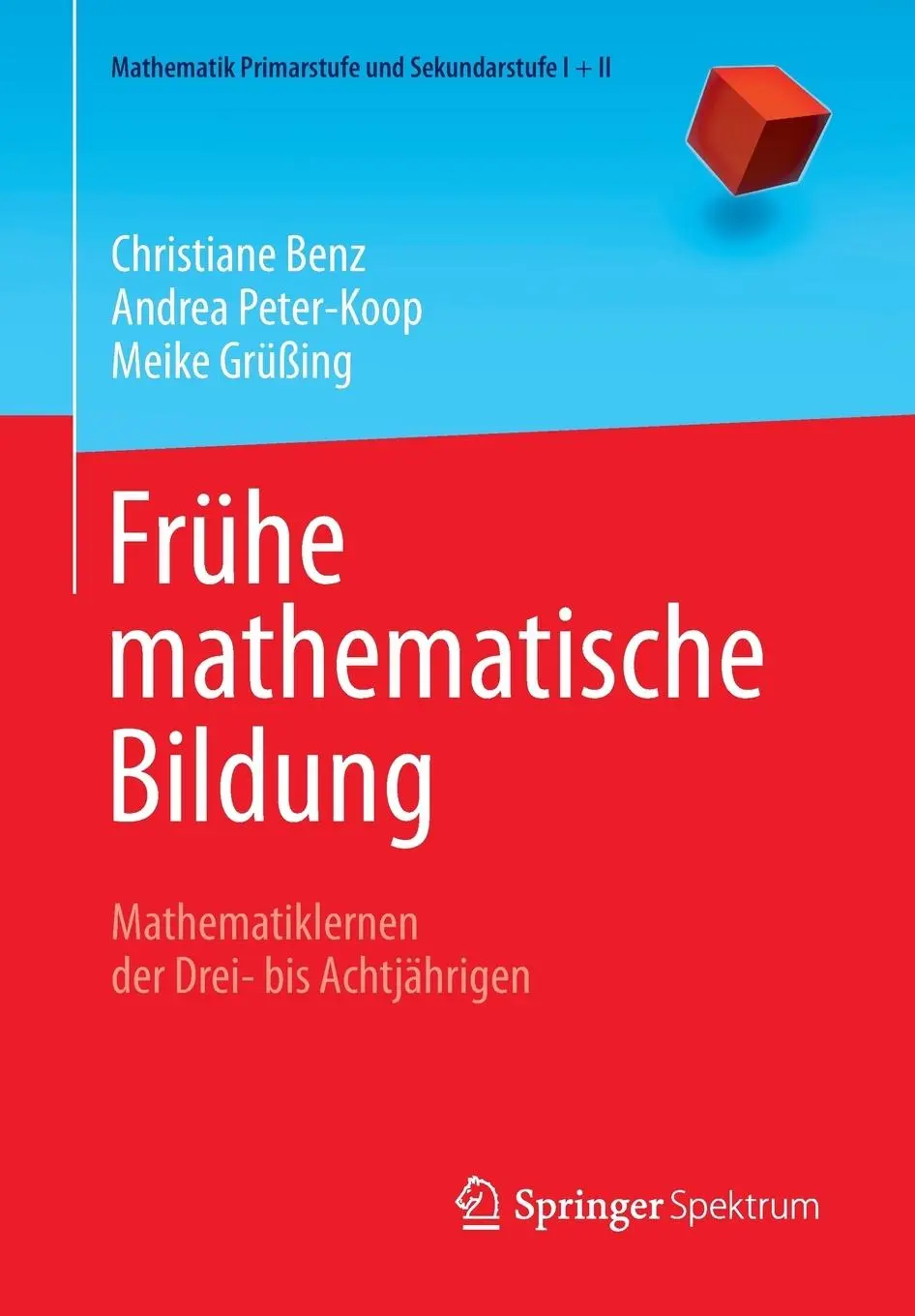 Cover: 9783827426321 | Frühe mathematische Bildung | Christiane Benz (u. a.) | Taschenbuch