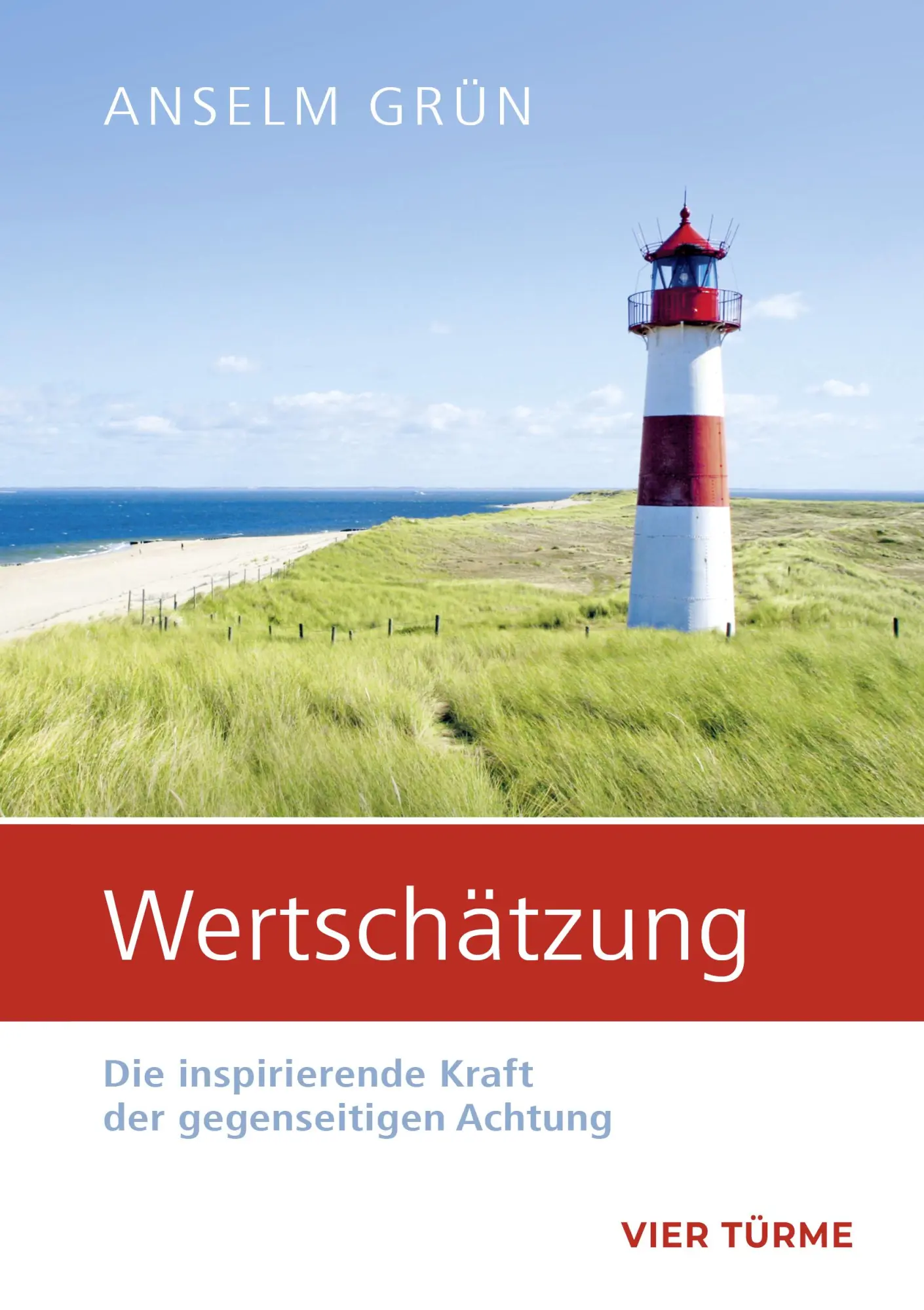 Cover: 9783896806321 | Wertschätzung | Die inspirierende Kraft der gegenseitigen Achtung
