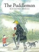 Cover: 9780099456421 | The Puddleman | Raymond Briggs | Taschenbuch | Kartoniert / Broschiert