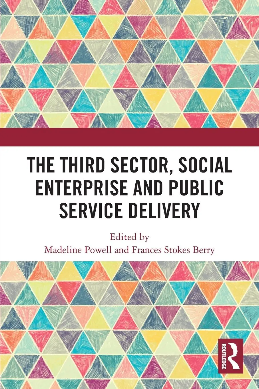 Cover: 9781032616421 | The Third Sector, Social Enterprise and Public Service Delivery | Buch