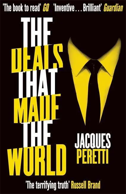 Cover: 9781473646421 | The Deals that Made the World | Jacques Peretti | Taschenbuch | 462 S.