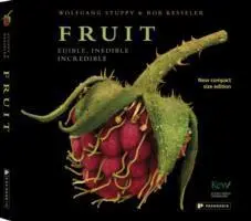 Cover: 9781906506421 | Fruit | Edible, Inedible, Incredible | Wolfgang Stuppy (u. a.) | Buch