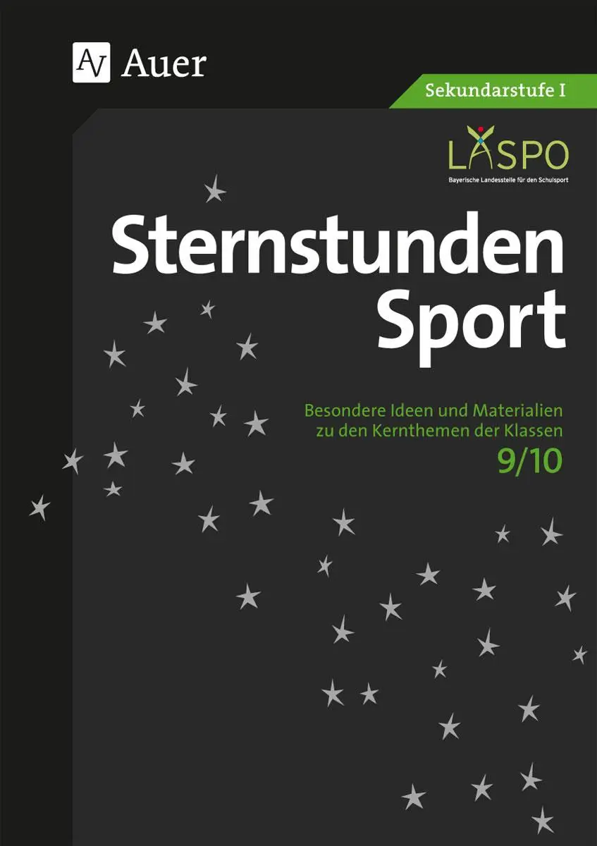 Cover: 9783403076421 | Sternstunden Sport 9-10 | Christian März (u. a.) | Taschenbuch | 89 S.