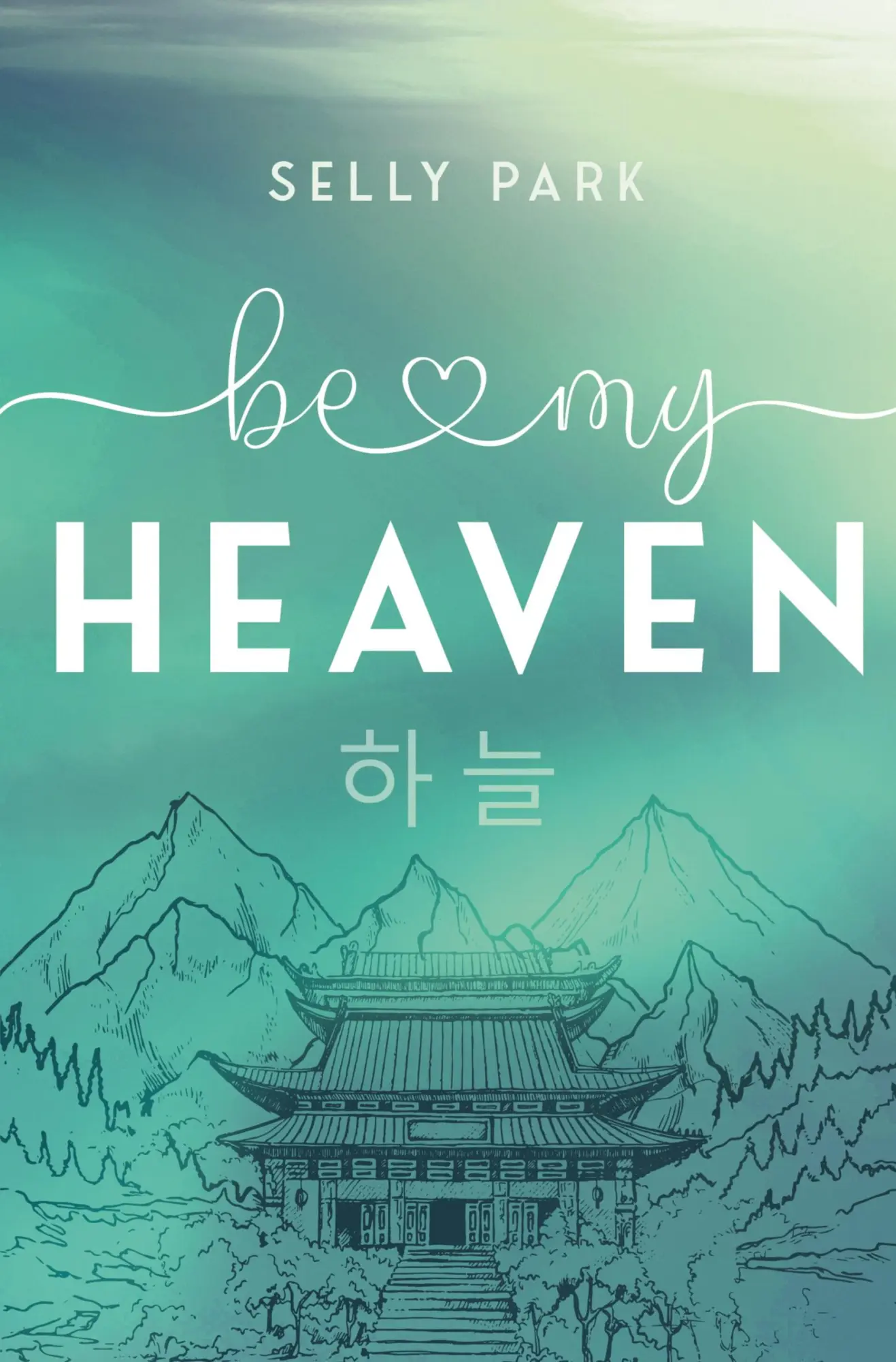 Cover: 9783819426421 | Be My Heaven | Selly Park | Taschenbuch | be my - Reihe | 308 S.