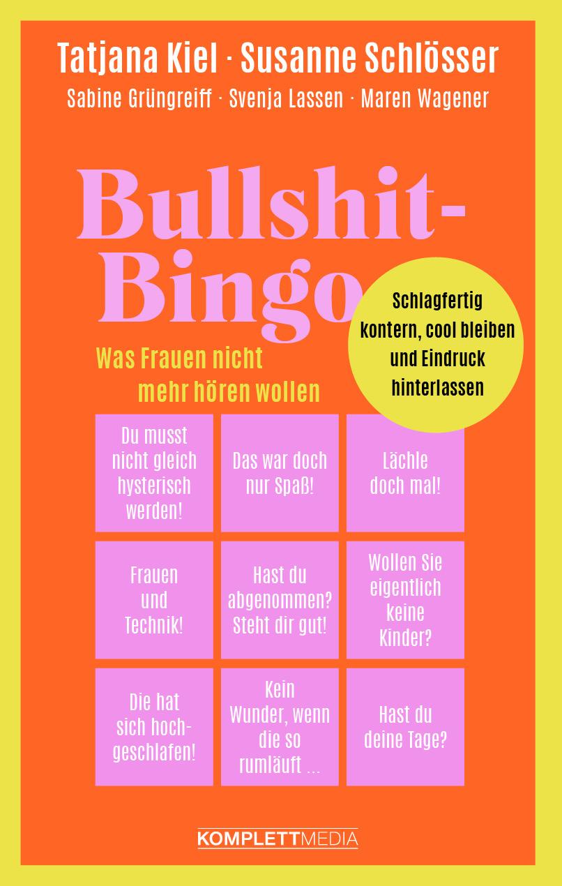 Cover: 9783831206421 | Bullshit-Bingo - Was Frauen nicht mehr hören wollen | Kiel (u. a.)