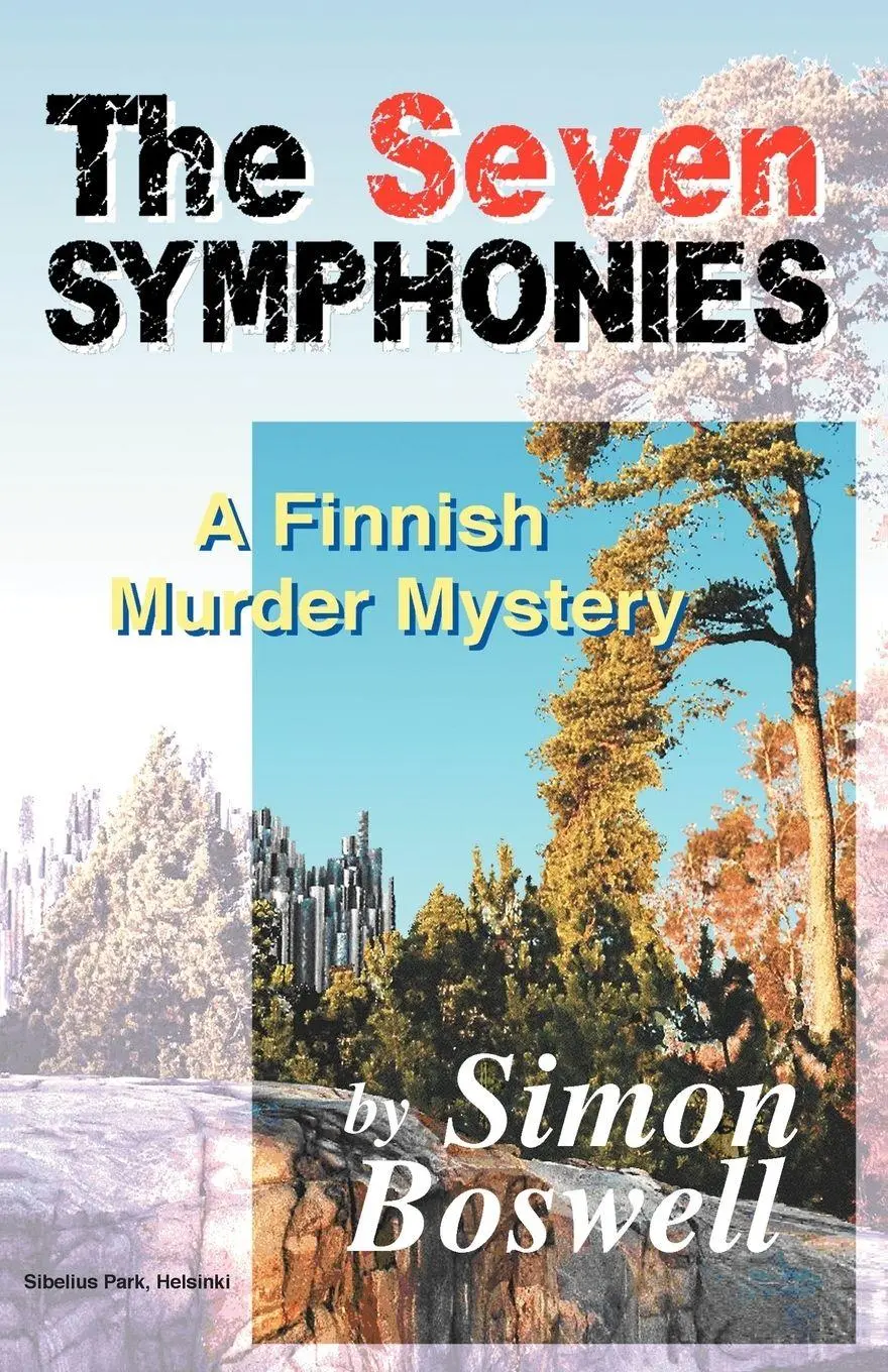Cover: 9781591136521 | THE SEVEN SYMPHONIES | A Finnish Murder Mystery | Simon Boswell | Buch