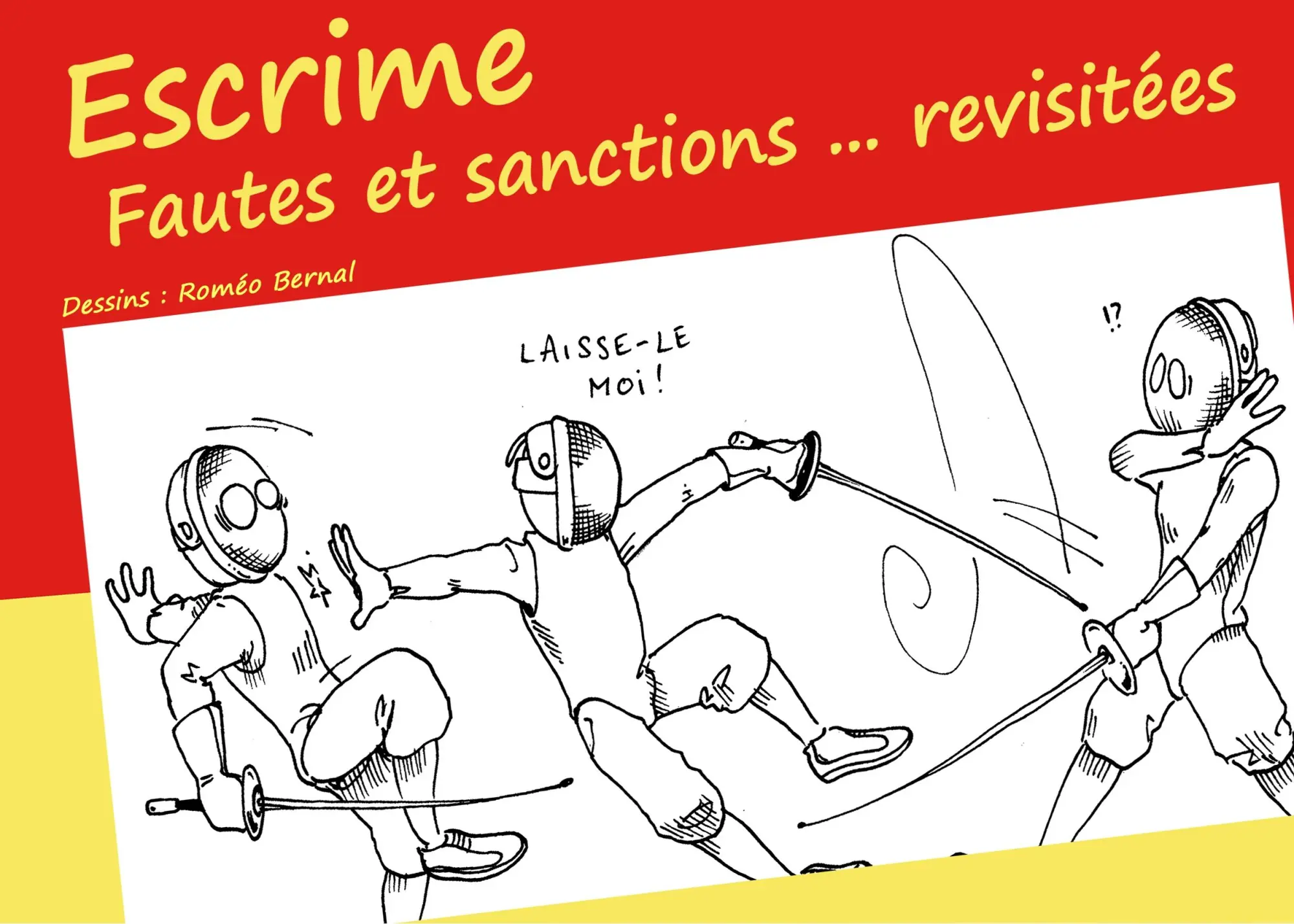 Cover: 9782322126521 | Escrime - Fautes et sanctions ... revisitées | Roméo Bernal (u. a.)