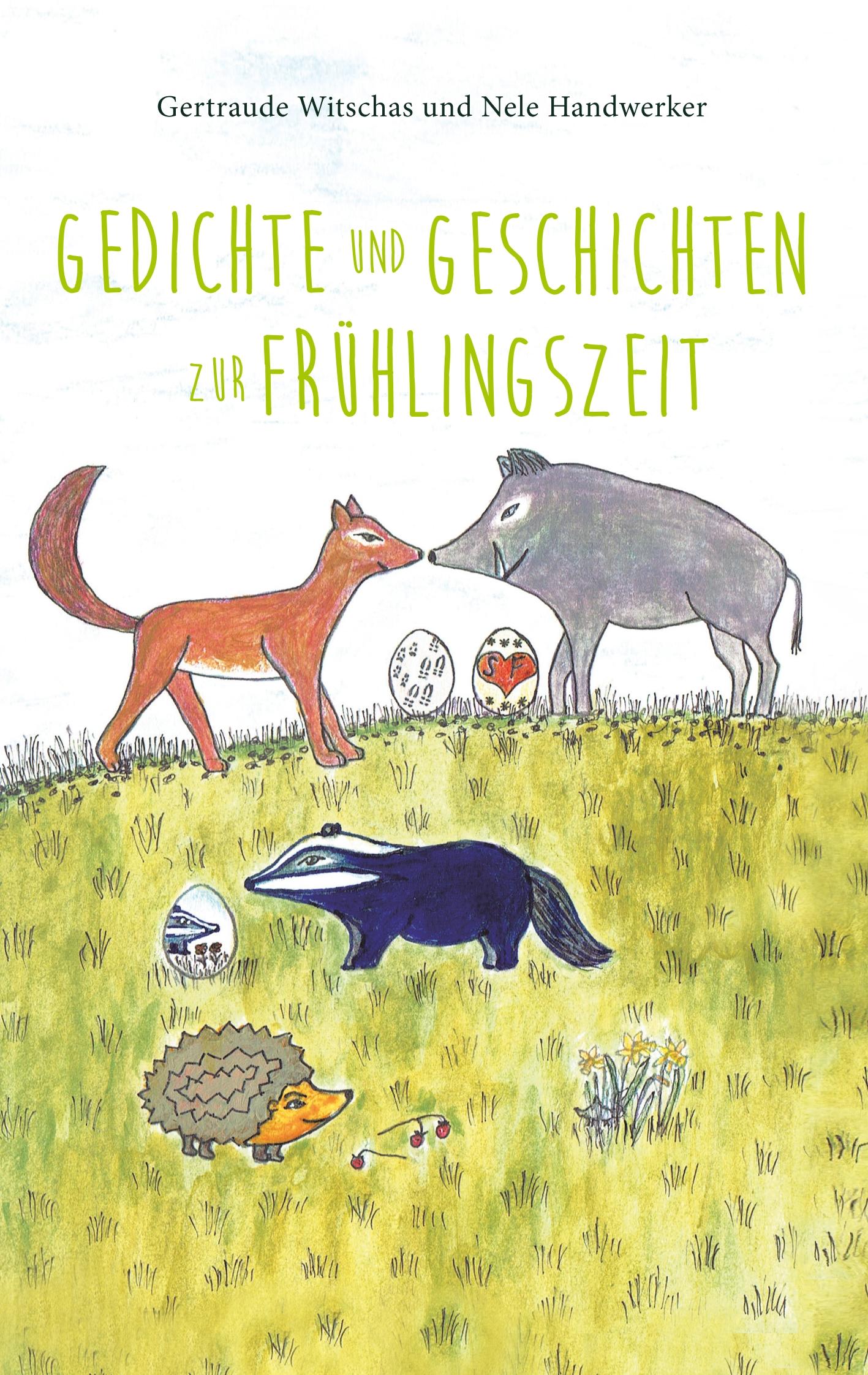 Cover: 9783749436521 | Gedichte und Geschichten zur Frühlingszeit | Nele Handwerker | Buch