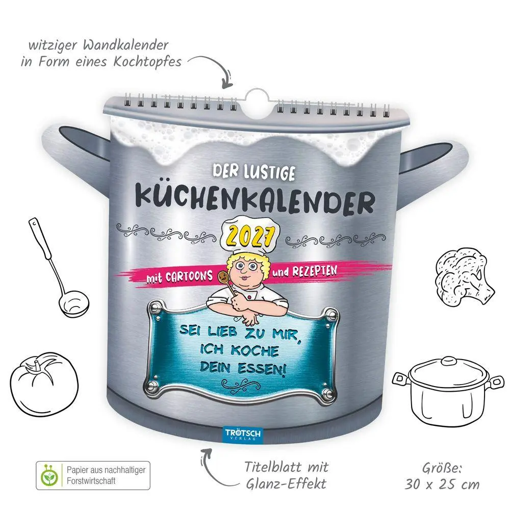 Bild: 9783988026521 | TRÖTSCH - Formkalender Der lustige Küchenkalender 2027 | KG | Kalender