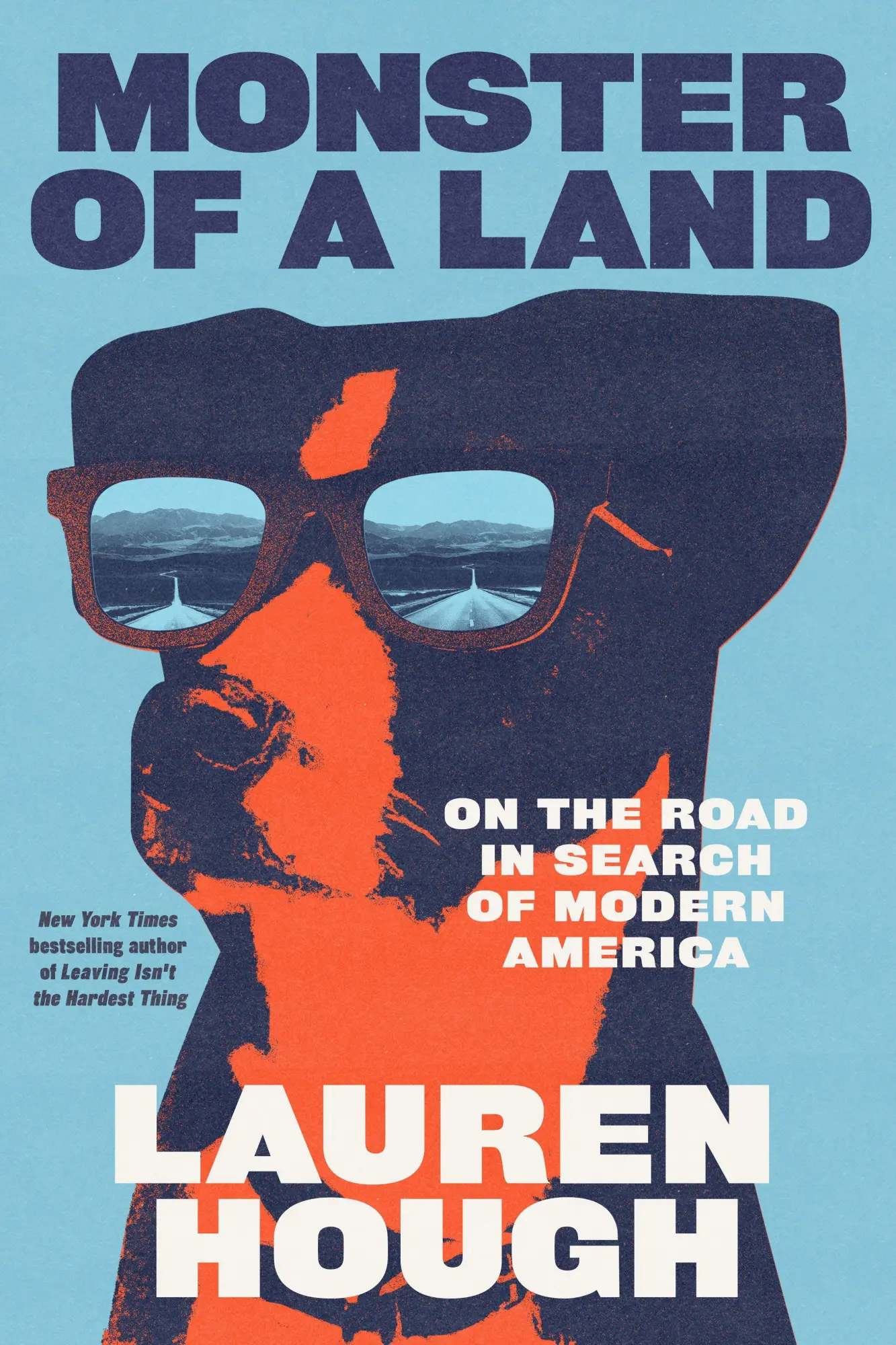 Cover: 9780593686621 | Monster of a Land | On the Road in Search of Modern America | Hough