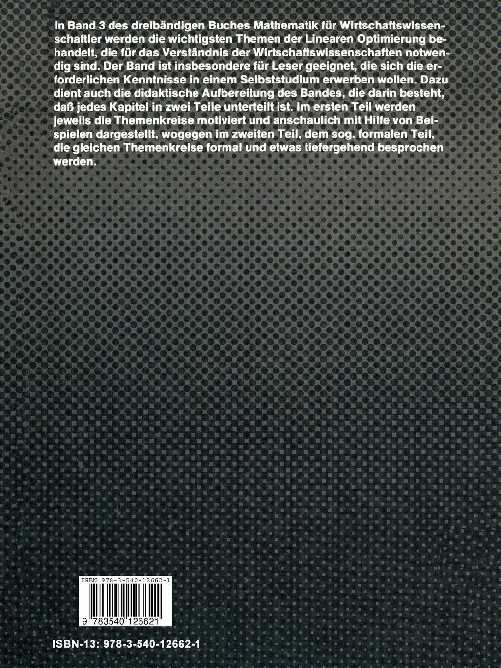 Rückseite: 9783540126621 | Mathematik für Wirtschaftswissenschaftler | III Lineare Optimierung