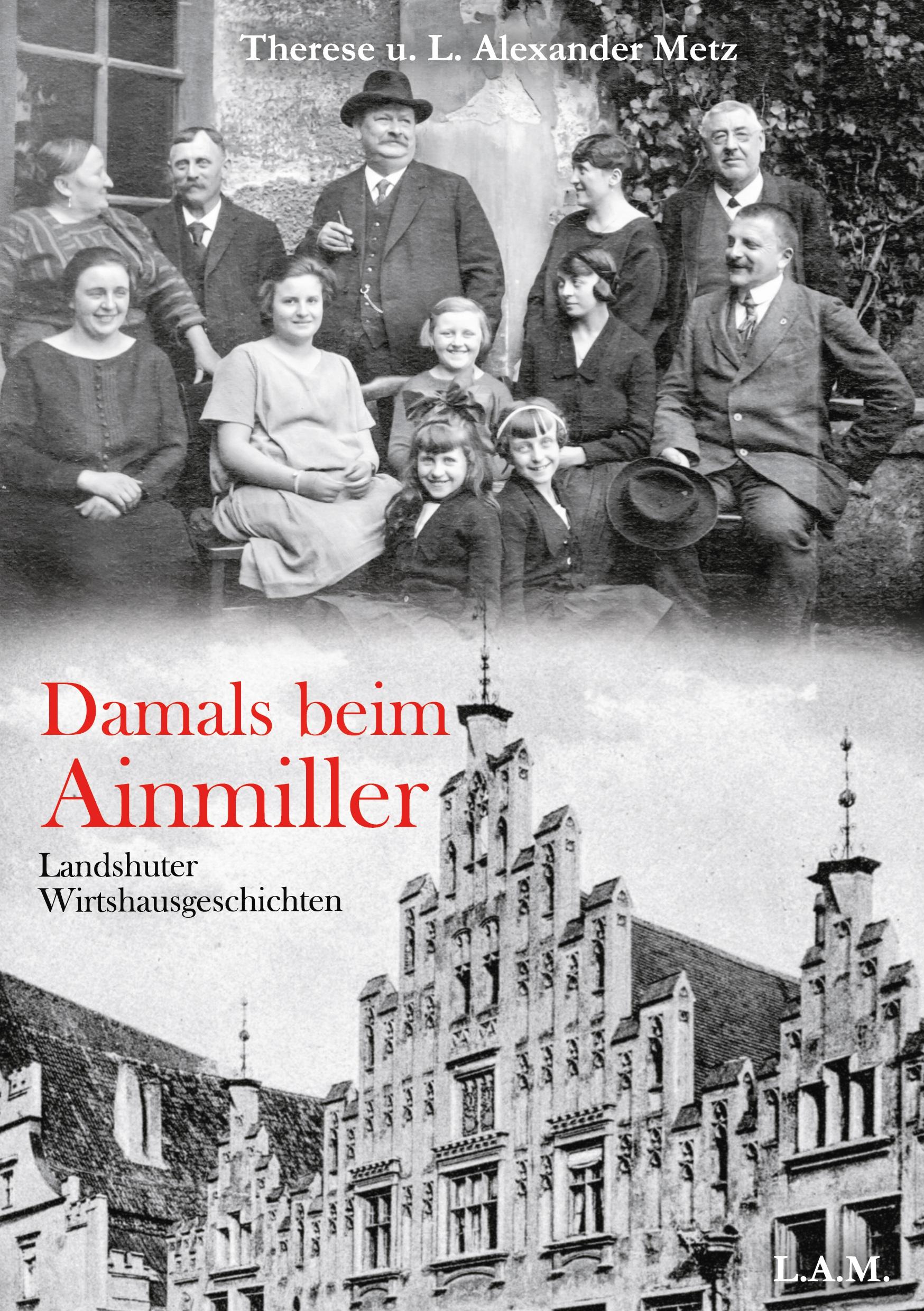 Cover: 9783752606621 | Damals beim Ainmiller | Landshuter Wirtshausgeschichten | Metz (u. a.)