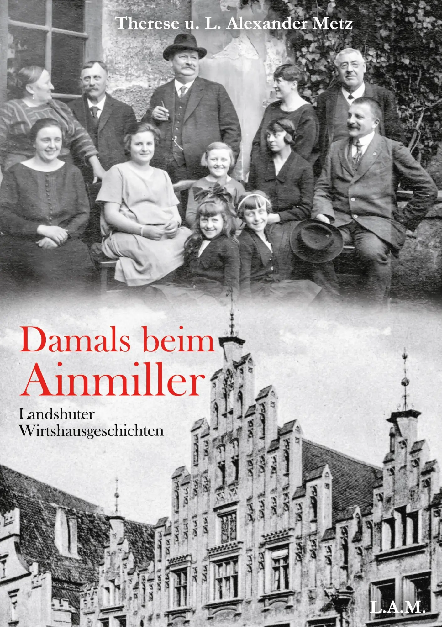 Cover: 9783752606621 | Damals beim Ainmiller | Landshuter Wirtshausgeschichten | Metz (u. a.)
