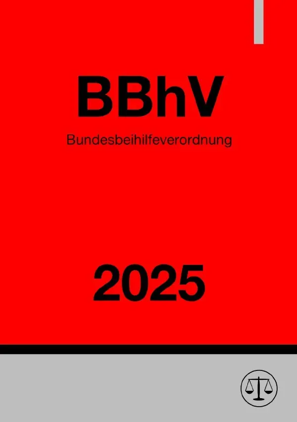 Cover: 9783819026621 | Bundesbeihilfeverordnung - BBhV 2025 | Ronny Studier | Taschenbuch