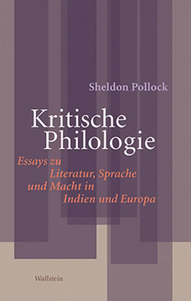 Cover: 9783835316621 | Kritische Philologie | Sheldon Pollock | Buch | 270 S. | Deutsch