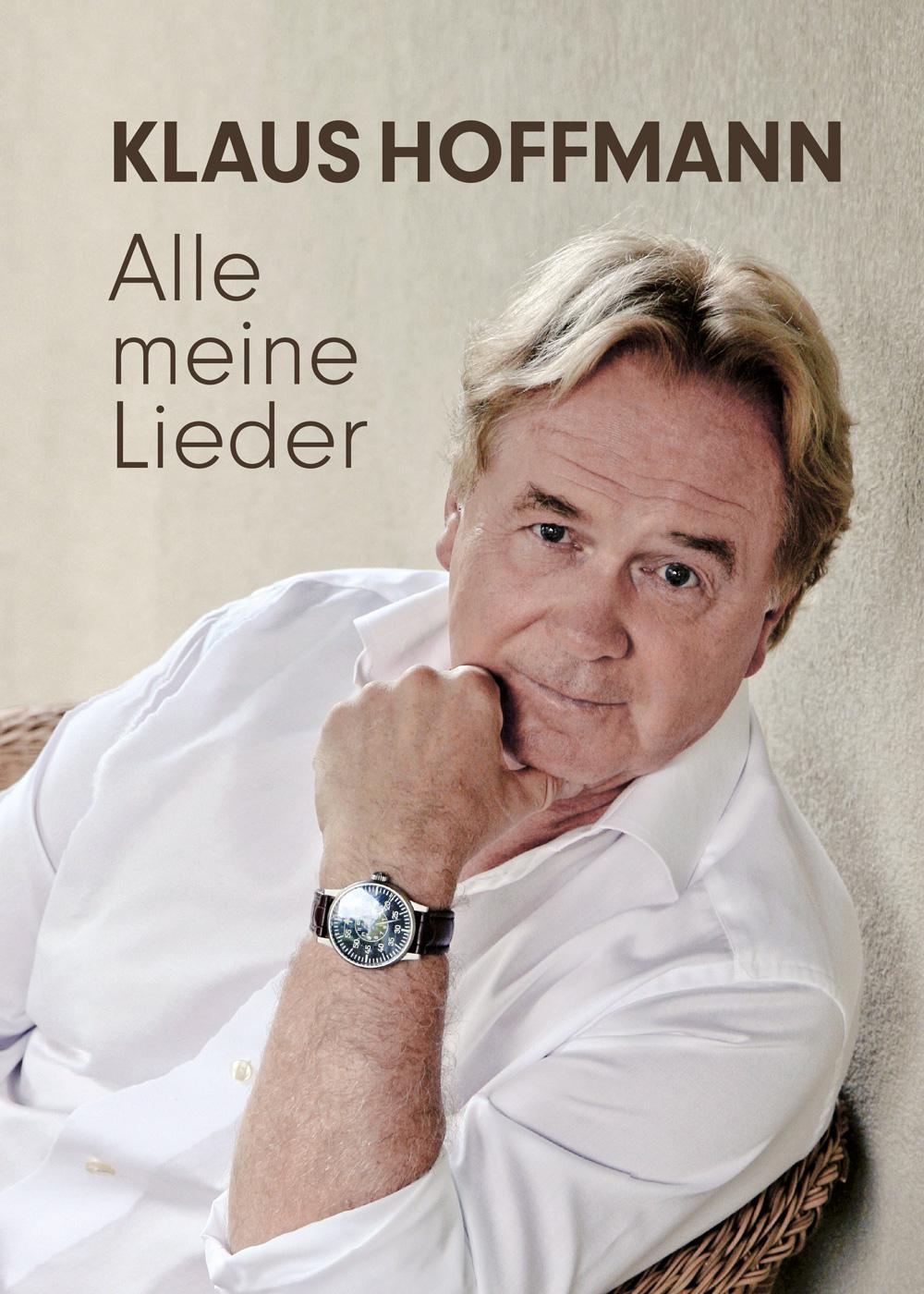 Cover: 9783944836621 | Alle meine Lieder | Klaus Hoffmann | Taschenbuch | Deutsch | 2024