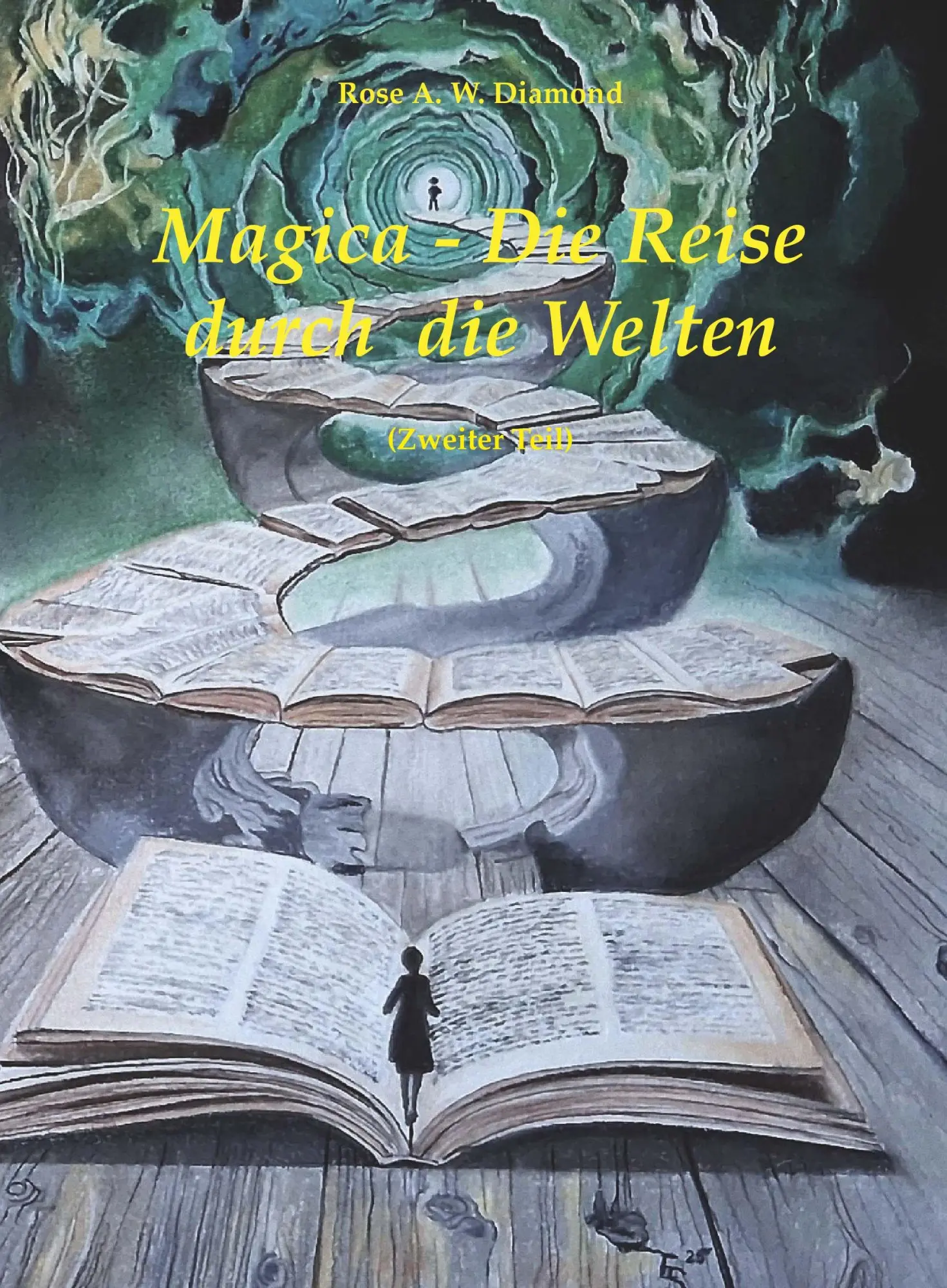Cover: 9783991816621 | Magica - die Reise durch die Welten (Zweiter Teil) | Diamond | Buch